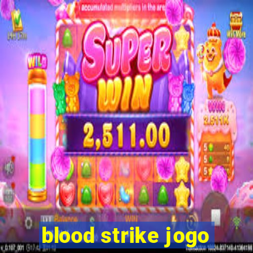 blood strike jogo